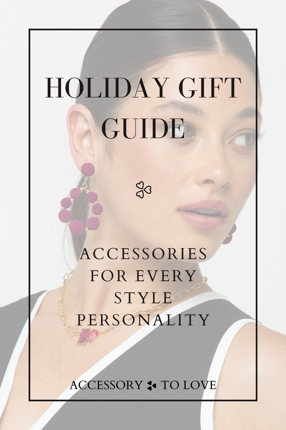 Holiday Gift Guide: Accessories for Every Style Personality