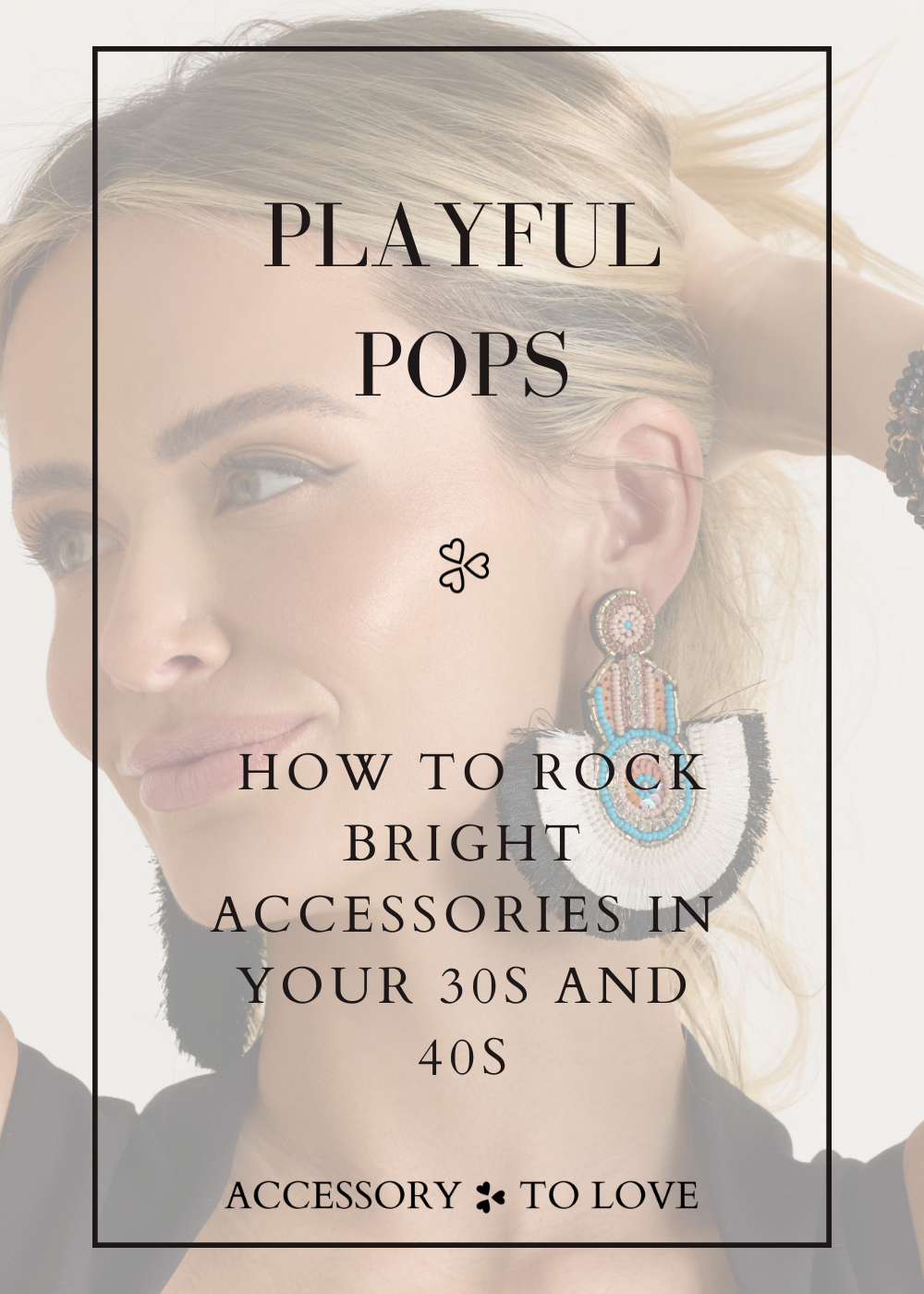 Playful Pops: How To Rock Bright Accessories in Your 30s and 40s