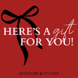 Accessory To Love Gift Card